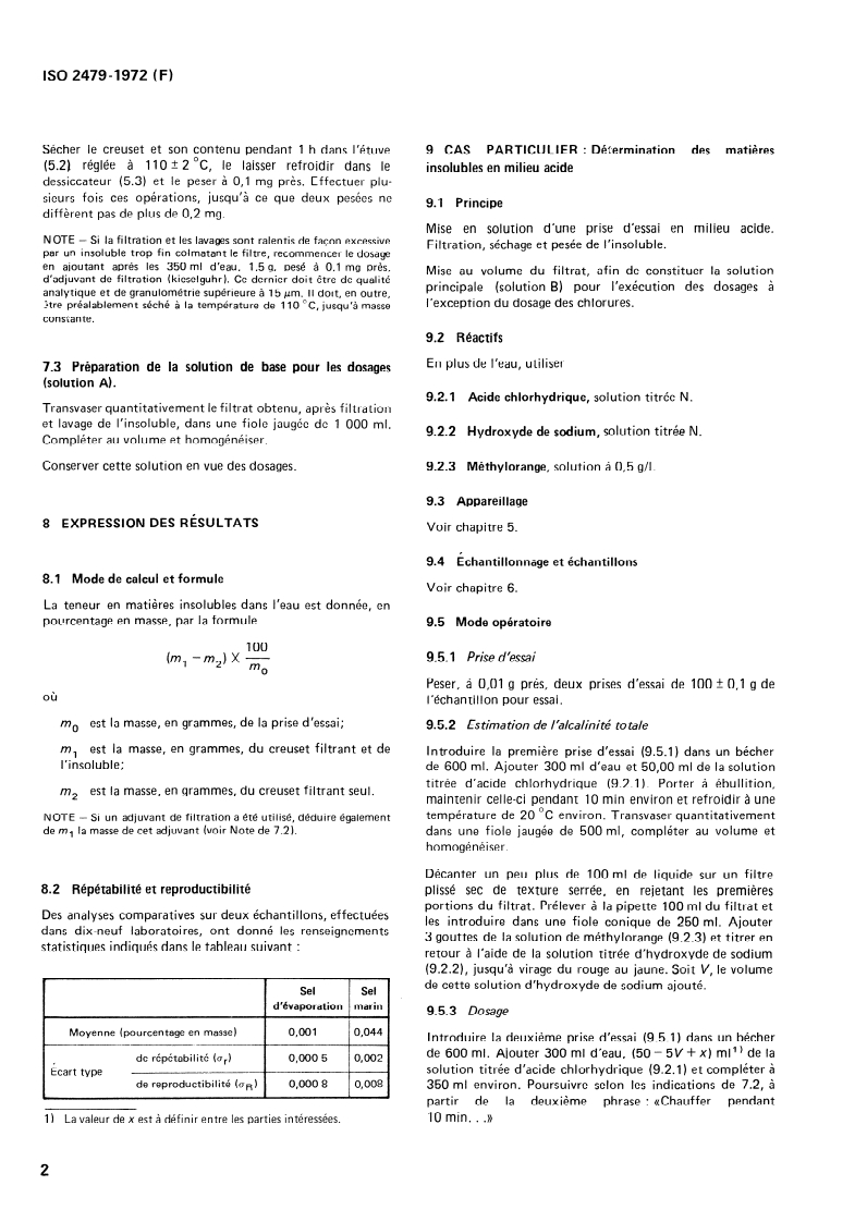 ISO 2479:1972 ISO 2479:1972 - Chlorure de sodium à usage industriel — Détermination des matières insolubles dans l'eau ou dans l'acide et préparation des solutions principales pour l'exécution des dosages/1/1972 - Page 4 preview
