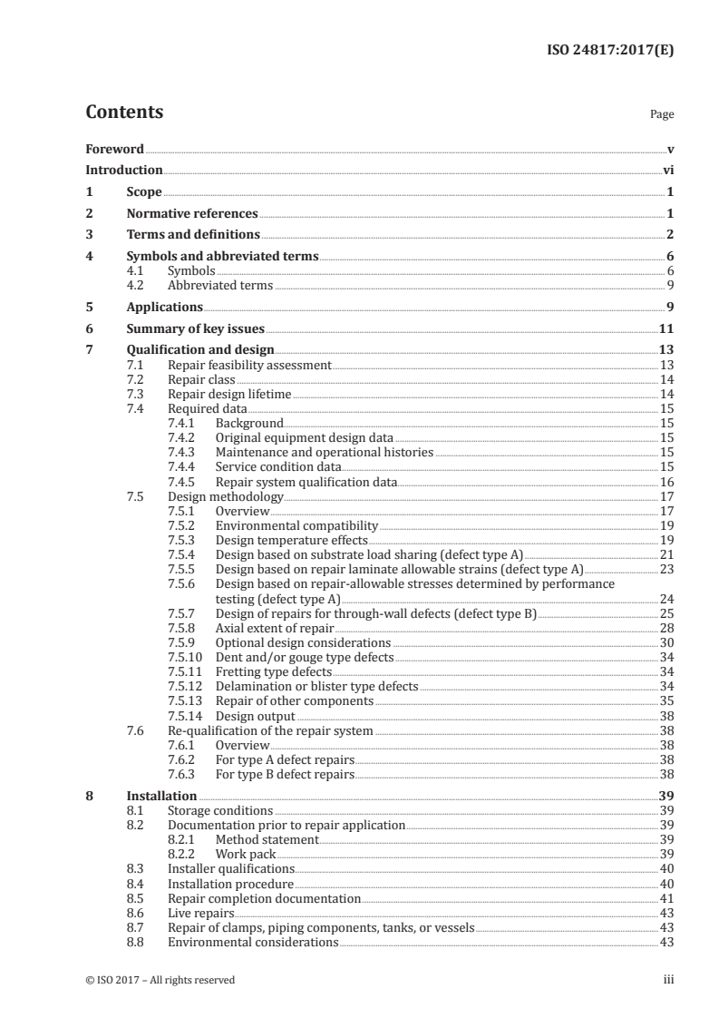 ISO 24817:2017 ISO 24817:2017 - Petroleum, petrochemical and natural gas industries — Composite repairs for pipework — Qualification and design, installation, testing and inspection/19/2018 - Page 3 preview