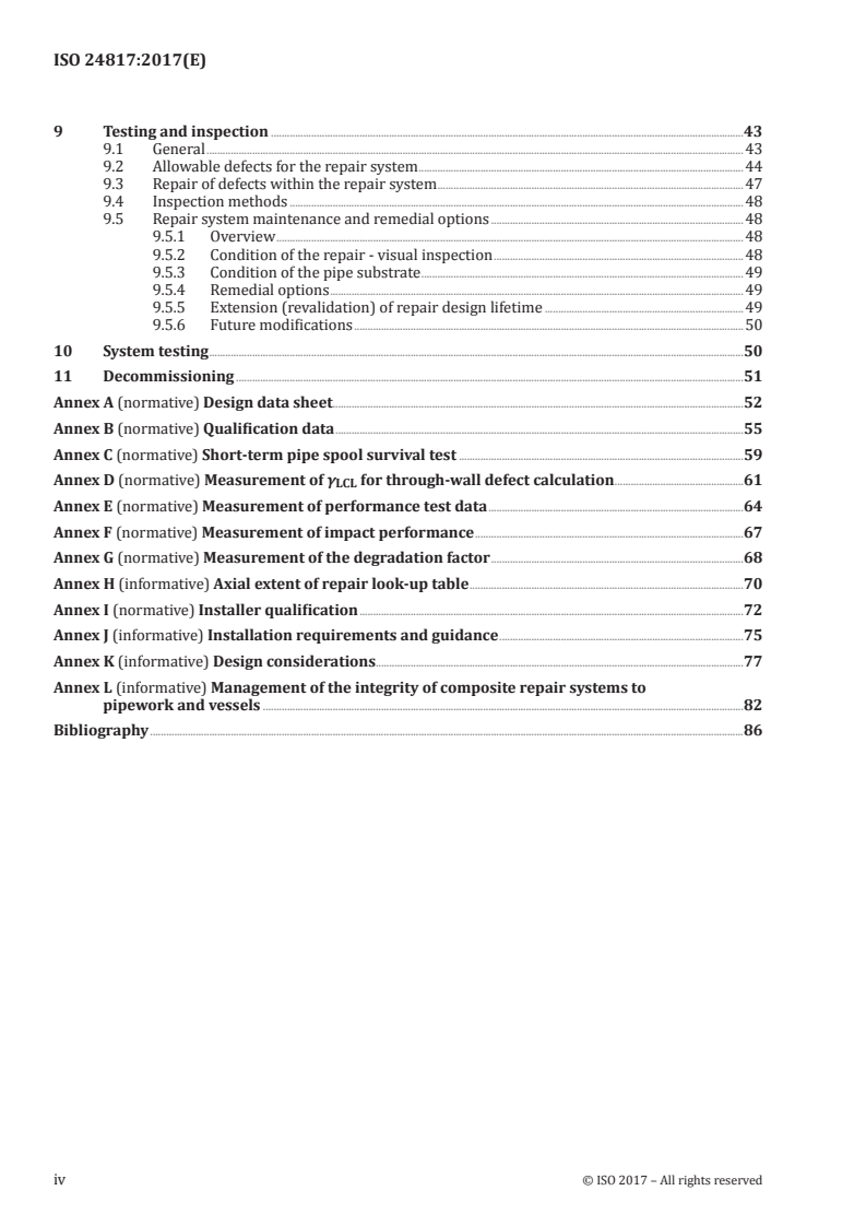 ISO 24817:2017 ISO 24817:2017 - Petroleum, petrochemical and natural gas industries — Composite repairs for pipework — Qualification and design, installation, testing and inspection/19/2018 - Page 4 preview