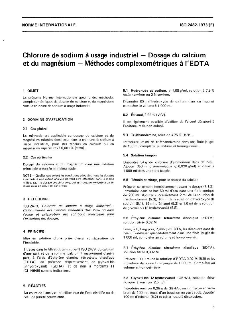 ISO 2482:1973 ISO 2482:1973 - Chlorure de sodium à usage industriel — Dosage du calcium et du magnésium — Méthodes complexométriques à l'EDTA/1/1973 - Page 3 preview