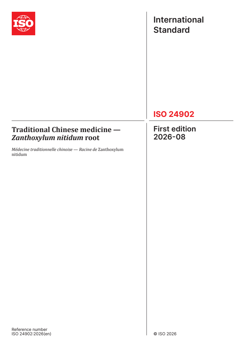 ISO 24902:2026 ISO 24902:2026 - Traditional Chinese medicine — Zanthoxylum nitidum root - Page 1 preview