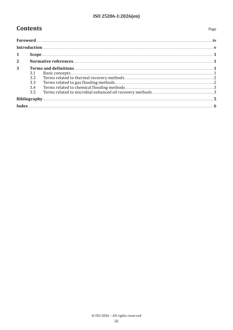 ISO 25206-1:2026 ISO 25206-1:2026 - Oil and gas industries including lower carbon energy — Enhanced oil recovery terms and definitions — Part 1: General vocabulary - Page 3 preview