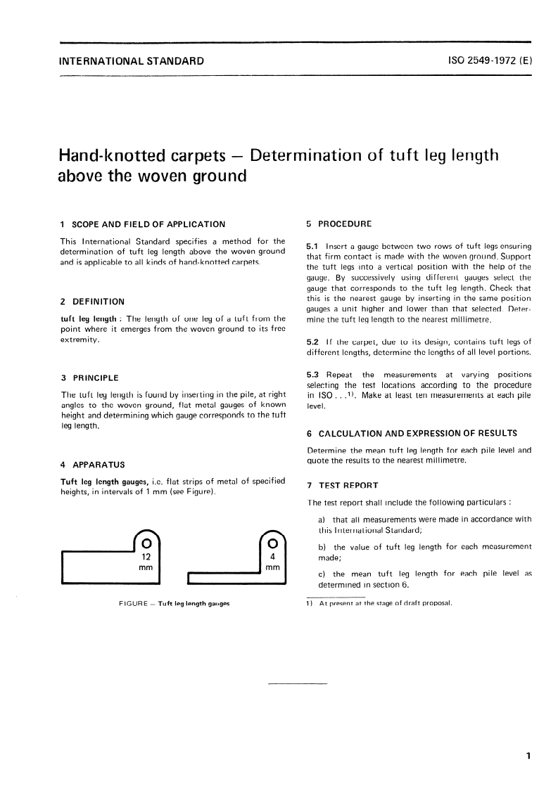 ISO 2549:1972 ISO 2549:1972 - Textile floor coverings — Hand-knotted carpets — Determination of tuft leg length above the woven ground/1/1972 - Page 3 preview