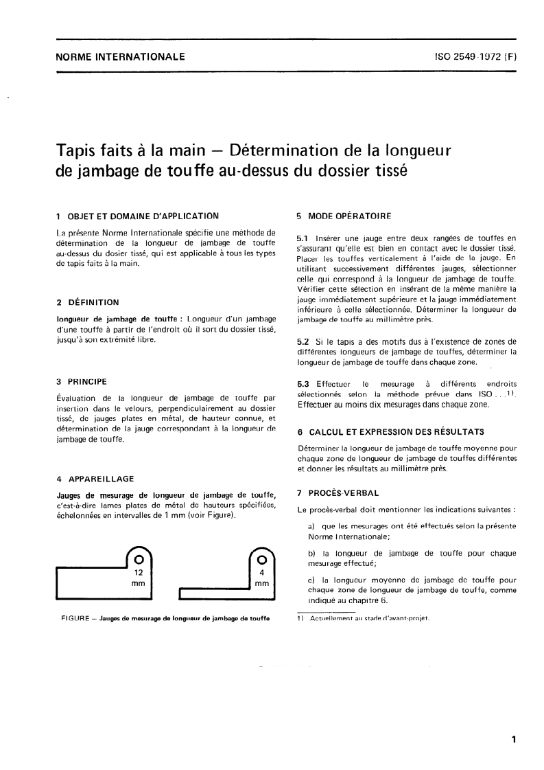 ISO 2549:1972 ISO 2549:1972 - Tapis faits à la main — Détermination de la longueur de jambage de touffe au-dessus du dossier tissé/1/1972 - Page 3 preview
