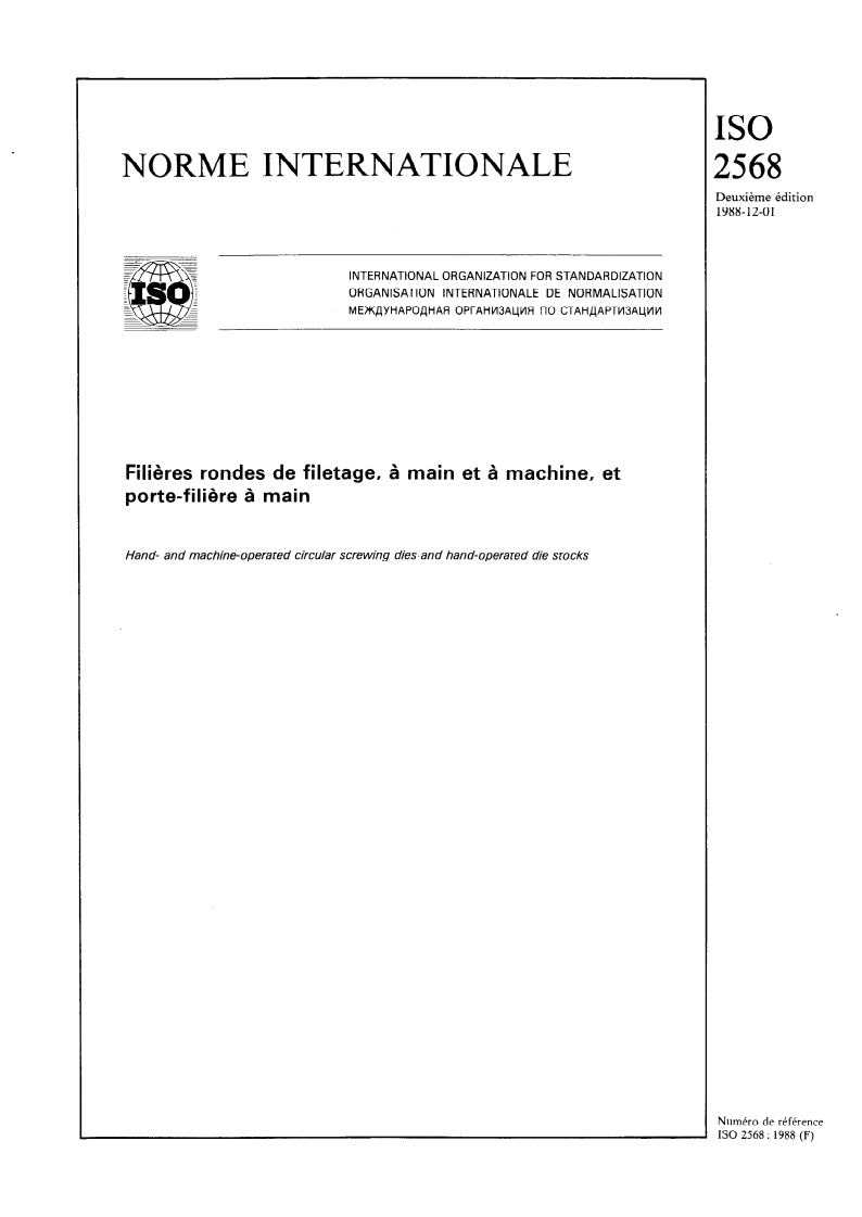 ISO 2568:1988 ISO 2568:1988 - Filières rondes de filetage, à main et à machine, et porte-filière à main/24/1988 - Page 1 preview