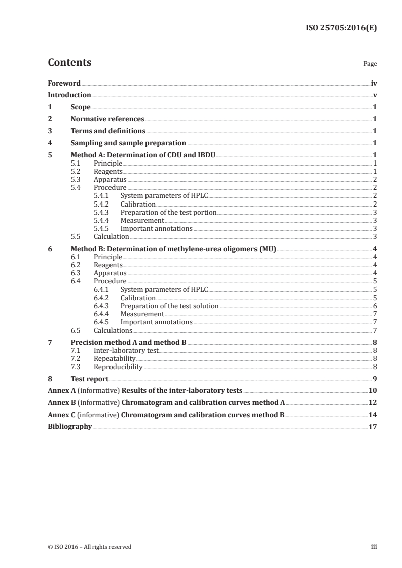 ISO 25705:2016 ISO 25705:2016 - Fertilizers — Determination of urea condensates using high-performance liquid chromatography (HPLC) — Isobutylidenediurea and crotonylidenediurea (method A) and methylen-urea oligomers (method B)/6/2016 - Page 3 preview