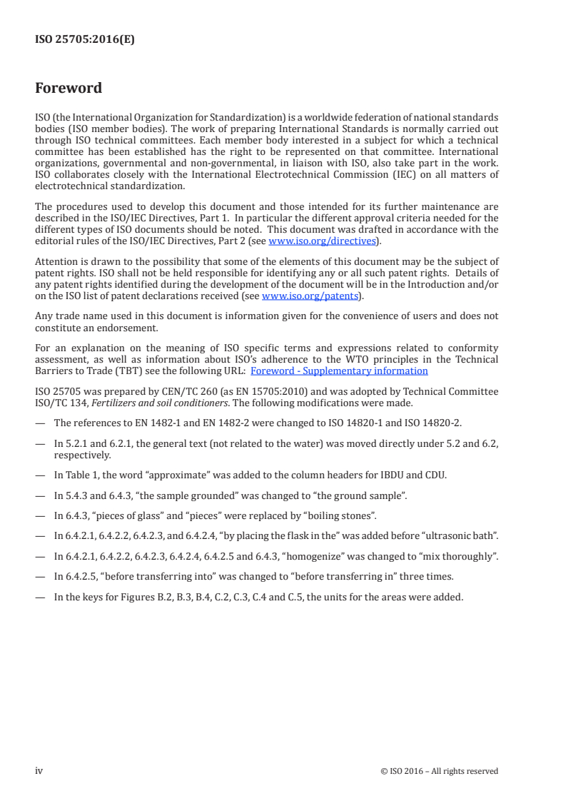 ISO 25705:2016 ISO 25705:2016 - Fertilizers — Determination of urea condensates using high-performance liquid chromatography (HPLC) — Isobutylidenediurea and crotonylidenediurea (method A) and methylen-urea oligomers (method B)/6/2016 - Page 4 preview