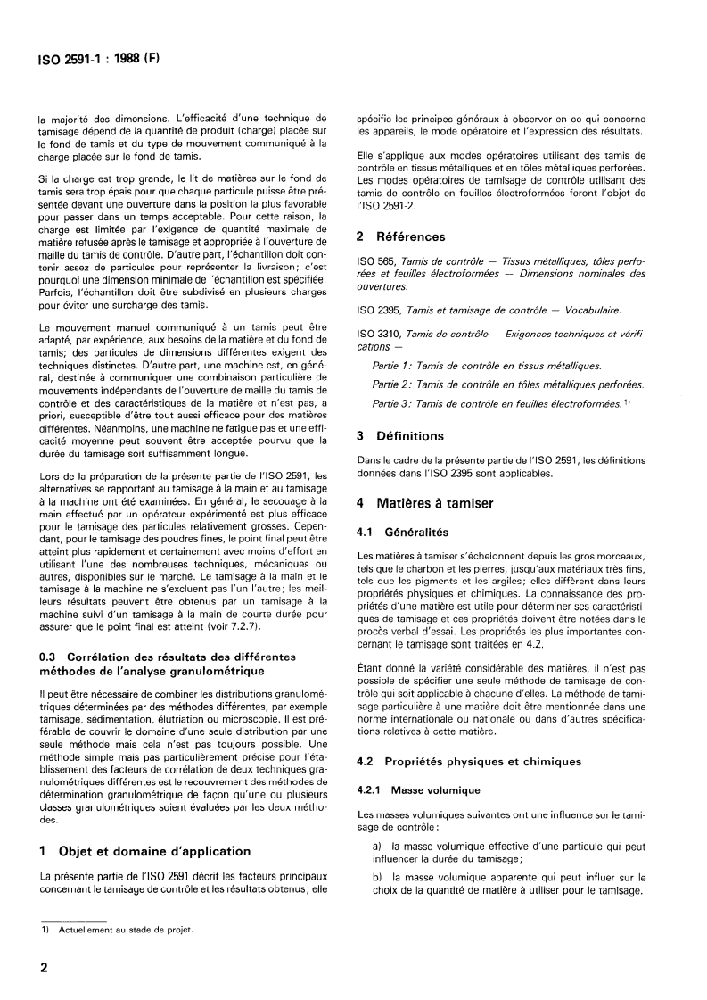 ISO 2591-1:1988 ISO 2591-1:1988 - Tamisage de contrôle — Partie 1: Modes opératoires utilisant des tamis de contrôle en tissus métalliques et en tôles métalliques perforées/15/1988 - Page 4 preview