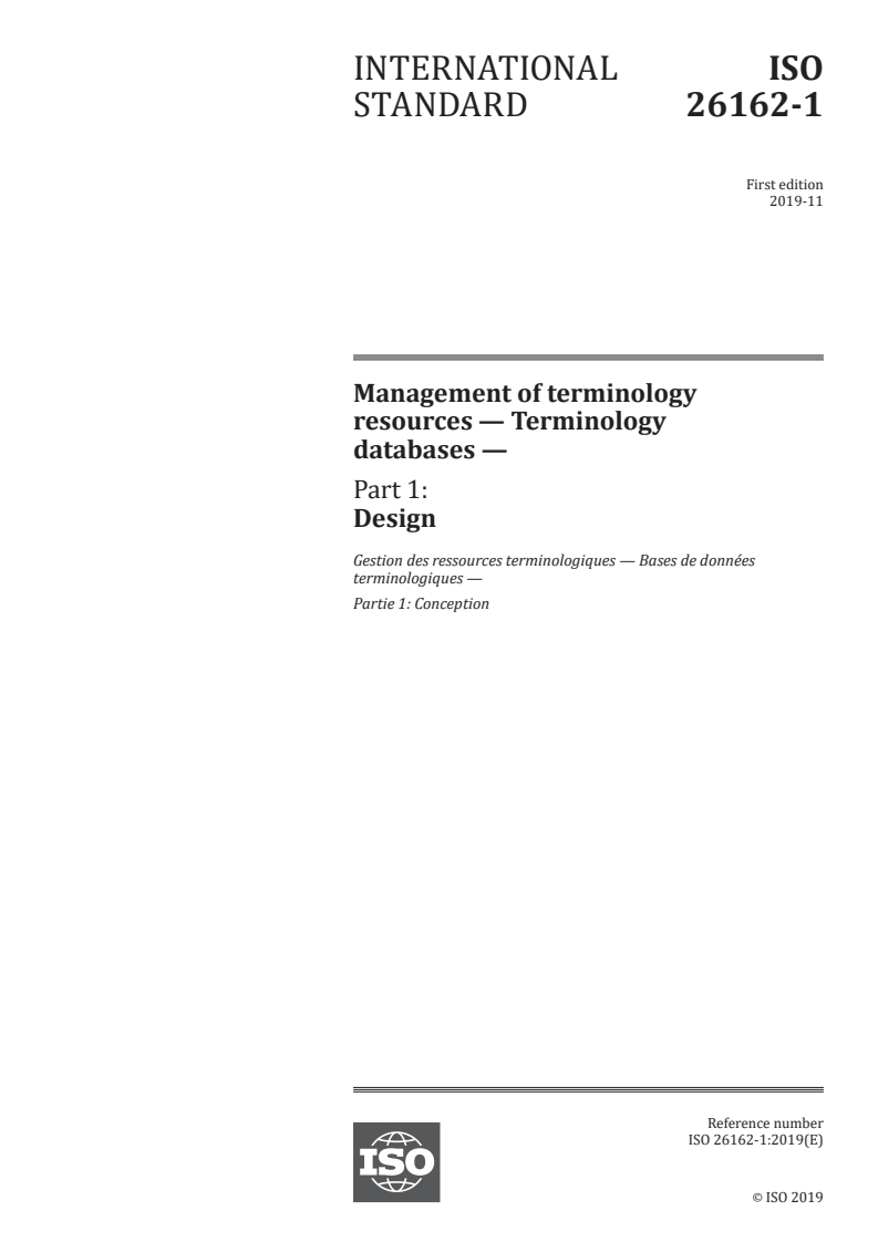SIST ISO 26162-1:2021 ISO 26162-1:2019 - Management of terminology resources — Terminology databases — Part 1: Design/12/2019 - Page 1 preview