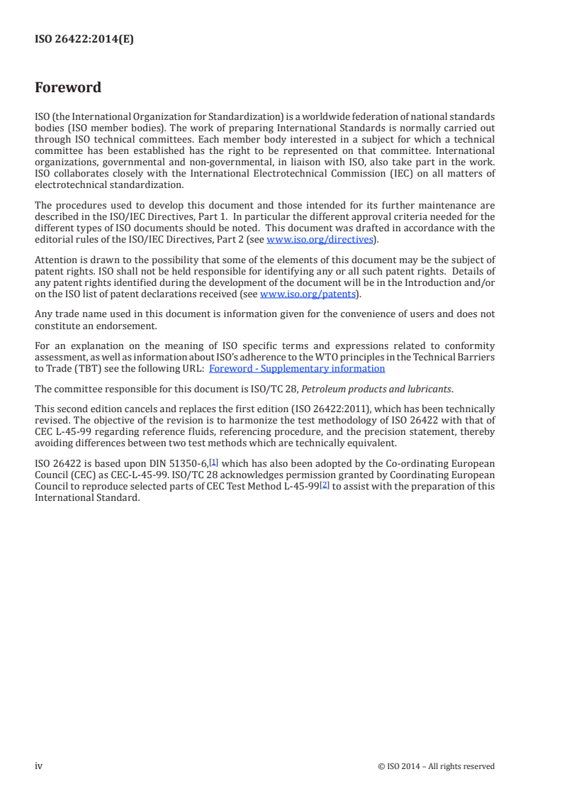 ISO 26422:2014 ISO 26422:2014 - Petroleum and related products — Determination of shear stability of lubricating oils containing polymers — Method using a tapered roller bearing/4/2014 - Page 4 preview
