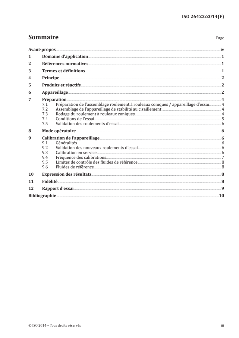 ISO 26422:2014 ISO 26422:2014 - Pétrole et produits connexes — Détermination de la stabilité au cisaillement des huiles lubrifiantes contenant des polymères — Essai avec roulement à rouleaux coniques/28/2019 - Page 3 preview
