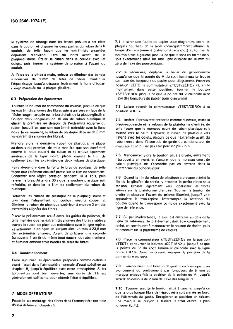 SIST ISO 2646:1995 ISO 2646:1974 - Laine — Mesurage de la longueur des fibres travaillées sur système "laine peignée", par un appareil donnant un graphique de distribution de longueur des fibres/1/1974 - Page 4 preview