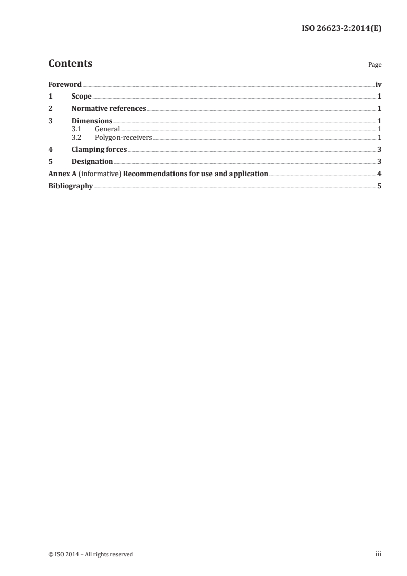 ISO 26623-2:2014 ISO 26623-2:2014 - Polygonal taper interface with flange contact surface — Part 2: Dimensions and designation of receivers/19/2014 - Page 3 preview