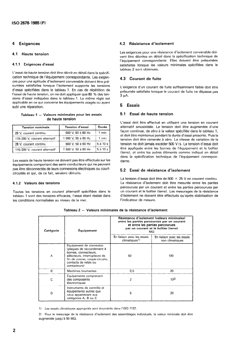 ISO 2678:1985 ISO 2678:1985 - Essais en environnement pour les équipements aéronautiques — Essais de résistance d'isolement et de haute tension pour les équipements électriques/23/1985 - Page 4 preview