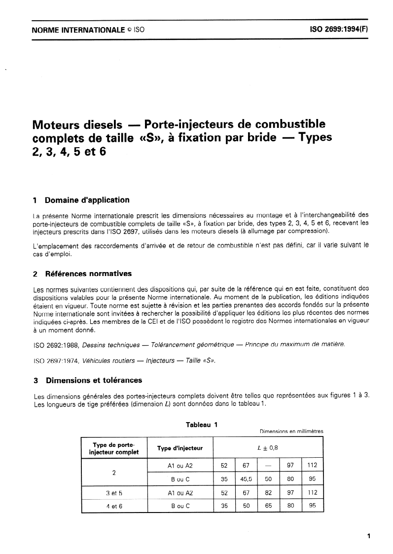 ISO 2699:1994 ISO 2699:1994 - Moteurs diesels — Porte-injecteurs de combustible complets de taille "S", à fixation par bride — Types 2, 3, 4, 5 et 6/7/1994 - Page 3 preview