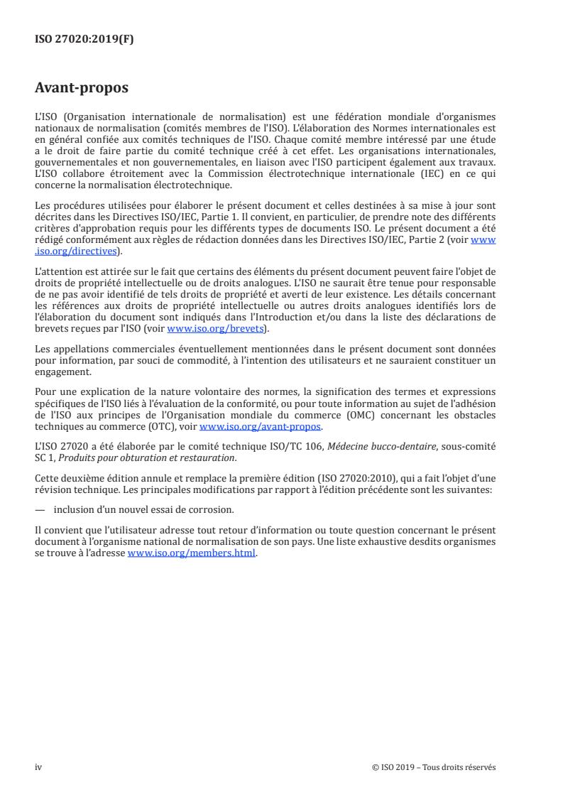 ISO 27020:2019 ISO 27020:2019 - Médecine bucco-dentaire — Consoles et tubes utilisés en orthodontie
Released:6/7/2019 - Page 4 preview