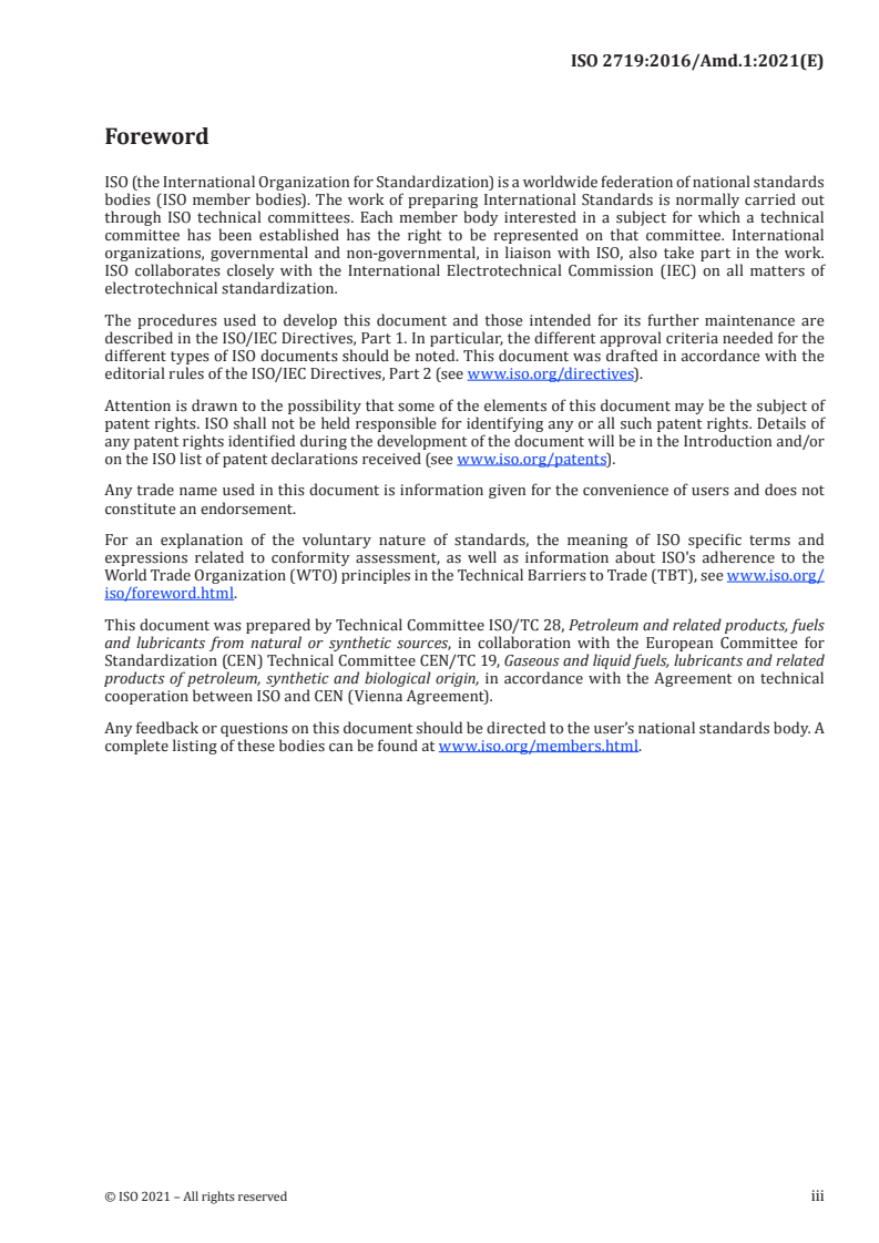 ISO 2719:2016/Amd 1:2021 ISO 2719:2016/Amd 1:2021 - Determination of flash point — Pensky-Martens closed cup method — Amendment 1: Thermometers correction/15/2021 - Page 3 preview