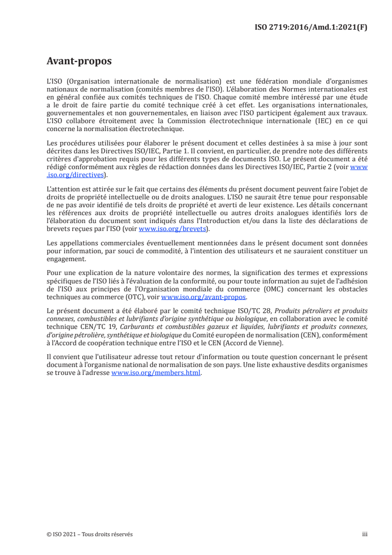 ISO 2719:2016/Amd 1:2021 ISO 2719:2016/Amd 1:2021 - Détermination du point d'éclair — Méthode Pensky-Martens en vase clos — Amendement 1: Correction concernant les thermomètres/15/2021 - Page 3 preview