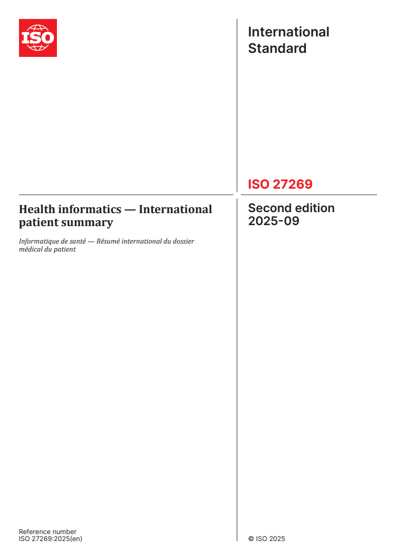 ISO 27269:2025 - Health informatics — International patient summary
Released:10. 09. 2025