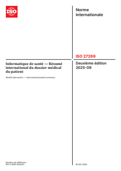 ISO 27269:2025 - Informatique de santé — Résumé international du dossier médical du patient
Released:10. 09. 2025 - Page 1 preview