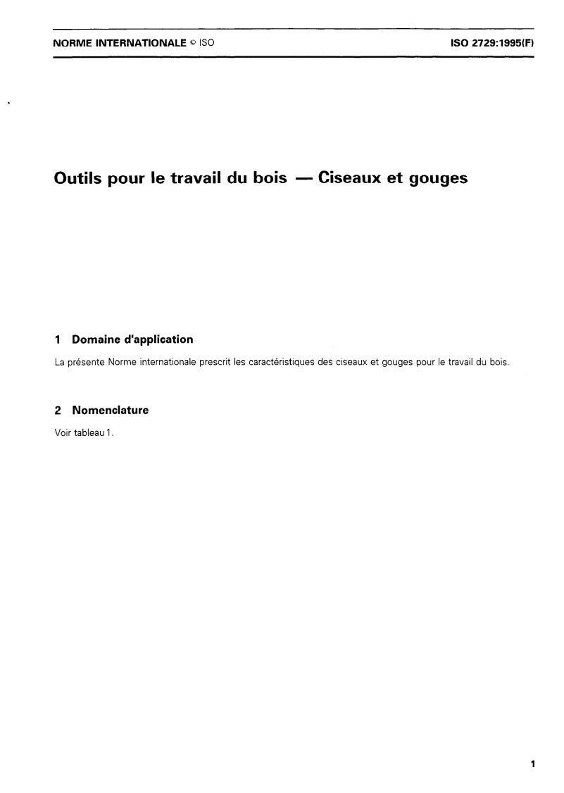 ISO 2729:1995 ISO 2729:1995 - Outils pour le travail du bois — Ciseaux et gouges/2/1995 - Page 3 preview