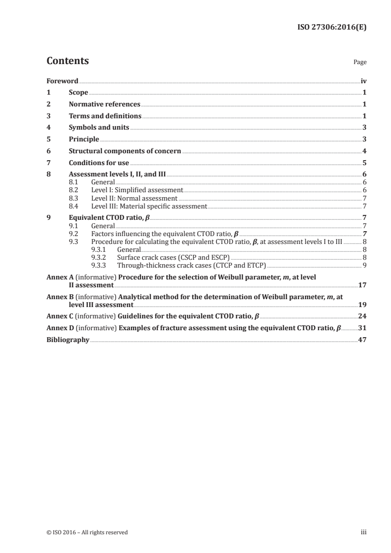 ISO 27306:2016 ISO 27306:2016 - Metallic materials — Method of constraint loss correction of CTOD fracture toughness for fracture assessment of steel components/19/2016 - Page 3 preview
