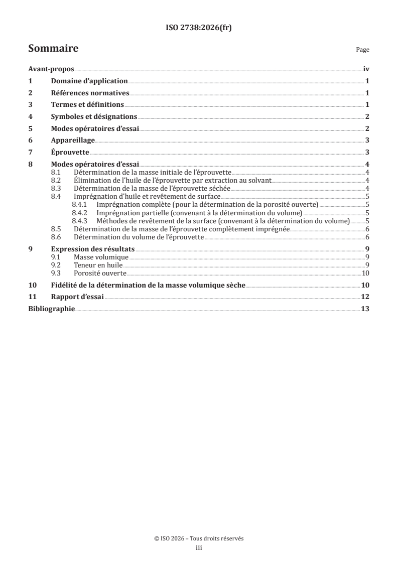 ISO 2738:2026 ISO 2738:2026 - Matériaux métalliques frittés, à l'exclusion des métaux-durs — Matériaux métalliques frittés perméables — Détermination de la masse volumique, de la teneur en huile et de la porosité ouverte
Released:9. 01. 2026 - Page 3 preview