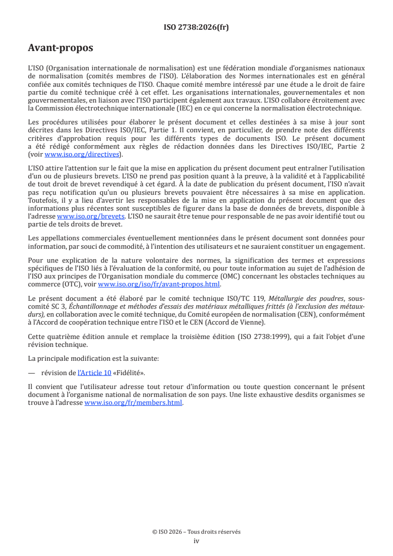 ISO 2738:2026 ISO 2738:2026 - Matériaux métalliques frittés, à l'exclusion des métaux-durs — Matériaux métalliques frittés perméables — Détermination de la masse volumique, de la teneur en huile et de la porosité ouverte
Released:9. 01. 2026 - Page 4 preview