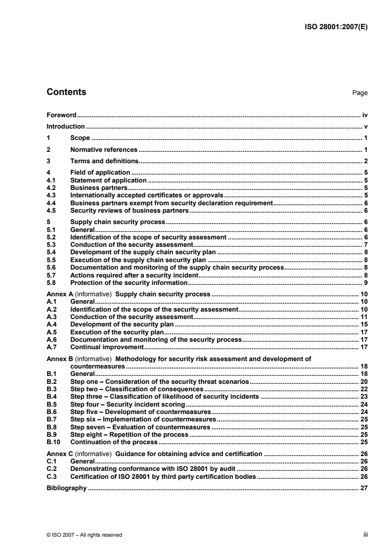 ISO 28001:2007 ISO 28001:2007 - Security management systems for the supply chain — Best practices for implementing supply chain security, assessments and plans — Requirements and guidance/23/2007 - Page 3 preview
