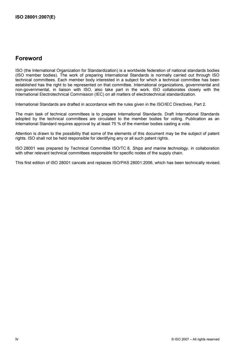ISO 28001:2007 ISO 28001:2007 - Security management systems for the supply chain — Best practices for implementing supply chain security, assessments and plans — Requirements and guidance/23/2007 - Page 4 preview