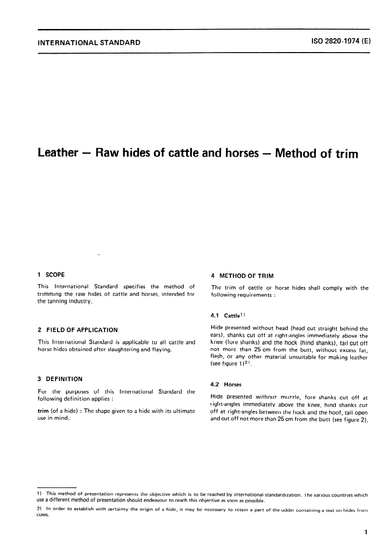 ISO 2820:1974 ISO 2820:1974 - Leather — Raw hides of cattle and horses — Method of trim/1/1974 - Page 3 preview