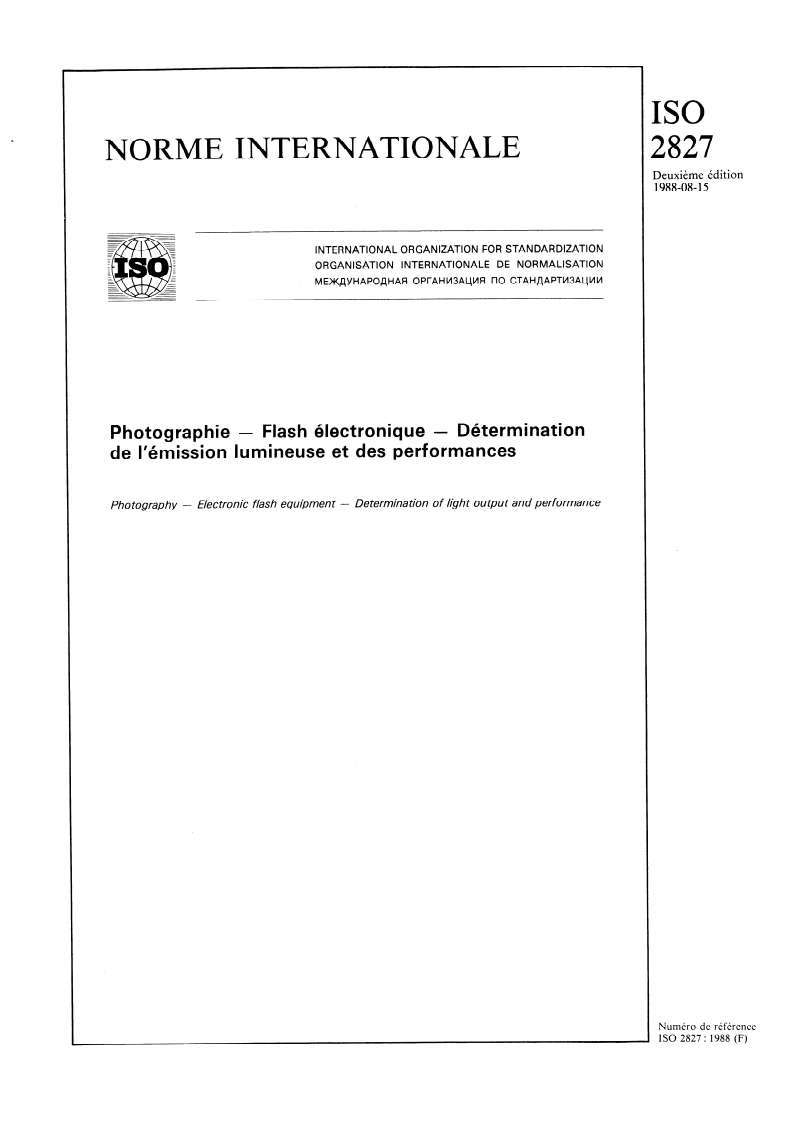SIST ISO 2827:2011 ISO 2827:1988 - Photographie — Flash électronique — Détermination de l'émission lumineuse et des performances/18/1988 - Page 1 preview