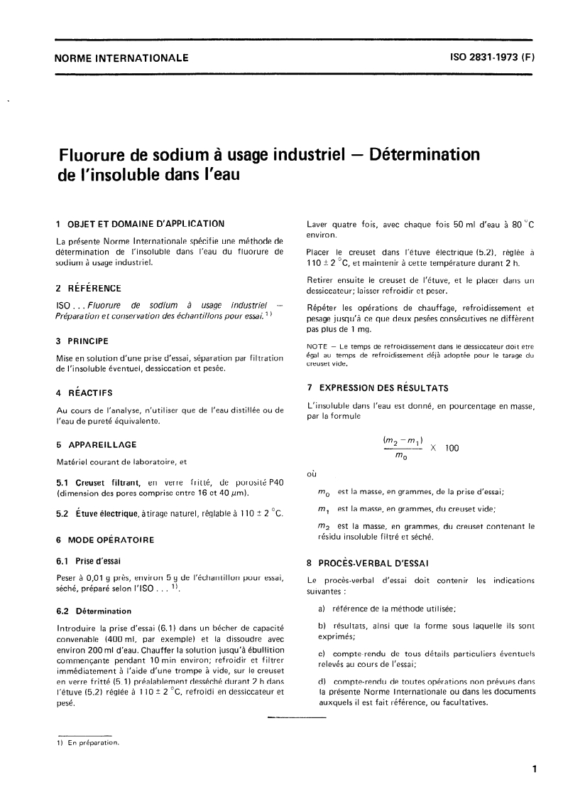 ISO 2831:1973 ISO 2831:1973 - Fluorure de sodium à usage industriel — Détermination de l'insoluble dans l'eau/1/1973 - Page 3 preview