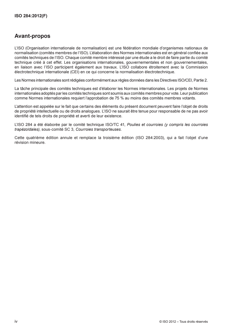 ISO 284:2012 ISO 284:2012 - Courroies transporteuses — Conductibilité électrique — Spécification et méthode d'essai/29/2012 - Page 4 preview