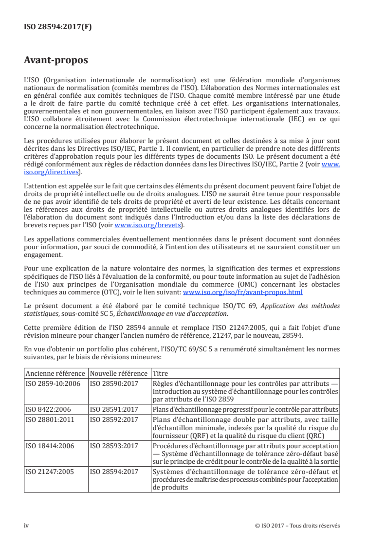 ISO 28594:2017 ISO 28594:2017 - Systèmes d'échantillonnage de tolérance zéro-défaut et procédures de maîtrise des processus combinés pour l'acceptation de produits/23/2017 - Page 4 preview