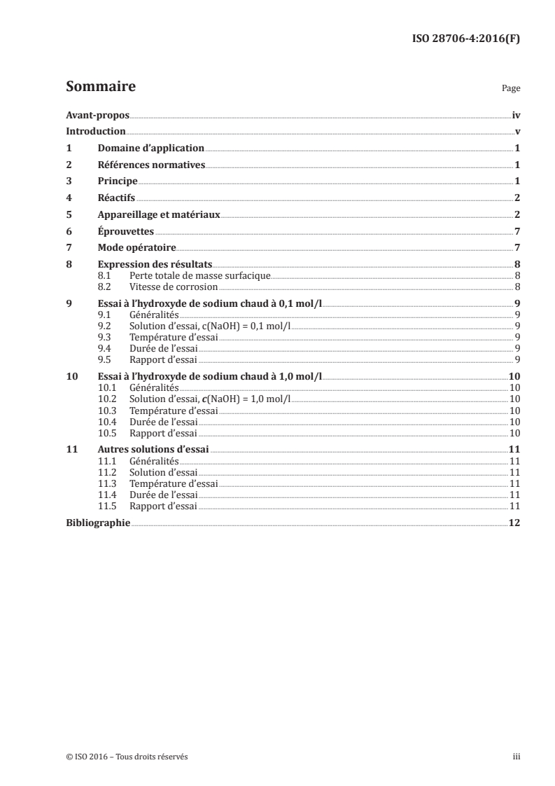 ISO 28706-4:2016 ISO 28706-4:2016 - Émaux vitrifiés — Détermination de la résistance à la corrosion chimique — Partie 4: Détermination de la résistance à la corrosion chimique par des liquides alcalins dans un récipient cylindrique/4/2016 - Page 3 preview