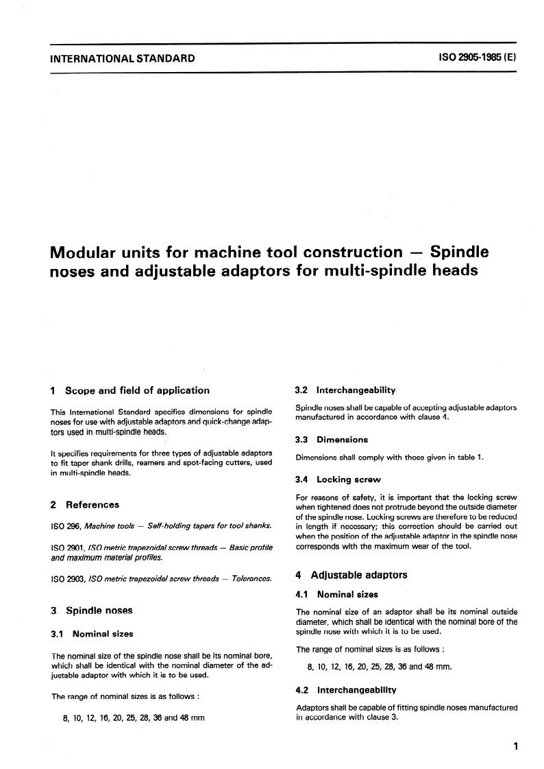 ISO 2905:1985 ISO 2905:1985 - Modular units for machine tool construction — Spindle noses and adjustable adaptors for multi-spindle heads/28/1985 - Page 3 preview