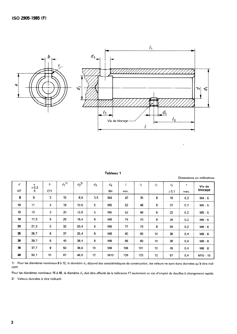 ISO 2905:1985 ISO 2905:1985 - Éléments standards pour la construction des machines-outils — Nez de broches et douilles de réglage pour têtes multibroches/28/1985 - Page 4 preview