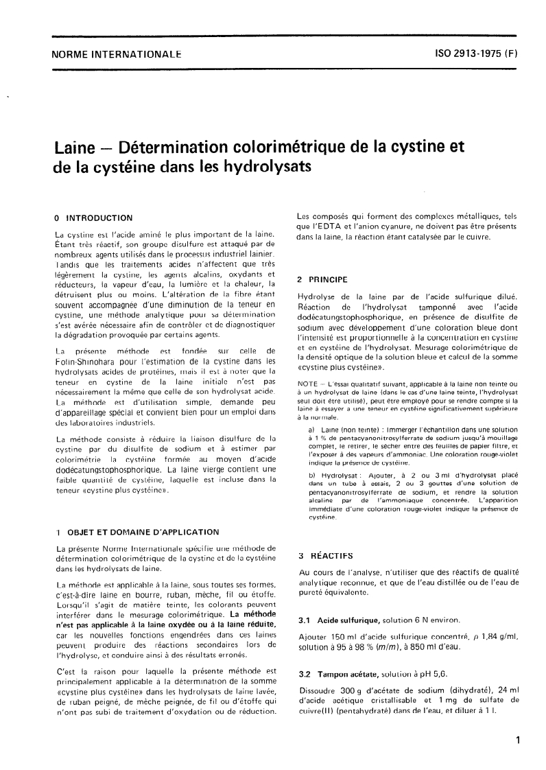 ISO 2913:1975 ISO 2913:1975 - Laine — Détermination colorimétrique de la cystine et de la cystéine dans les hydrolysats/1/1975 - Page 3 preview