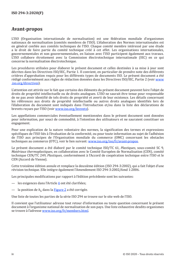 ISO 294-3:2020 ISO 294-3:2020 - Plastiques — Moulage par injection des éprouvettes de matériaux thermoplastiques — Partie 3: Plaques de petites dimensions/26/2020 - Page 4 preview