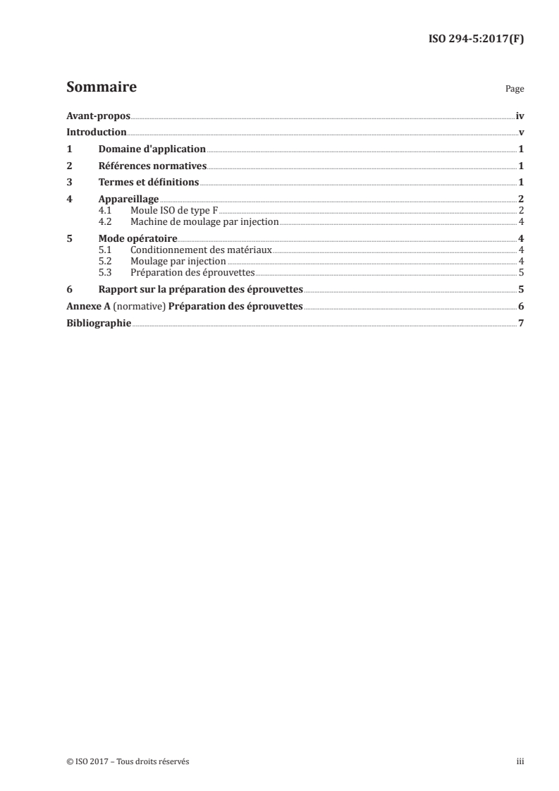 ISO 294-5:2017 ISO 294-5:2017 - Plastiques — Moulage par injection des éprouvettes de matériaux thermoplastiques — Partie 5: Préparation d'éprouvettes normalisées pour déterminer l'anisotropie/9/2017 - Page 3 preview