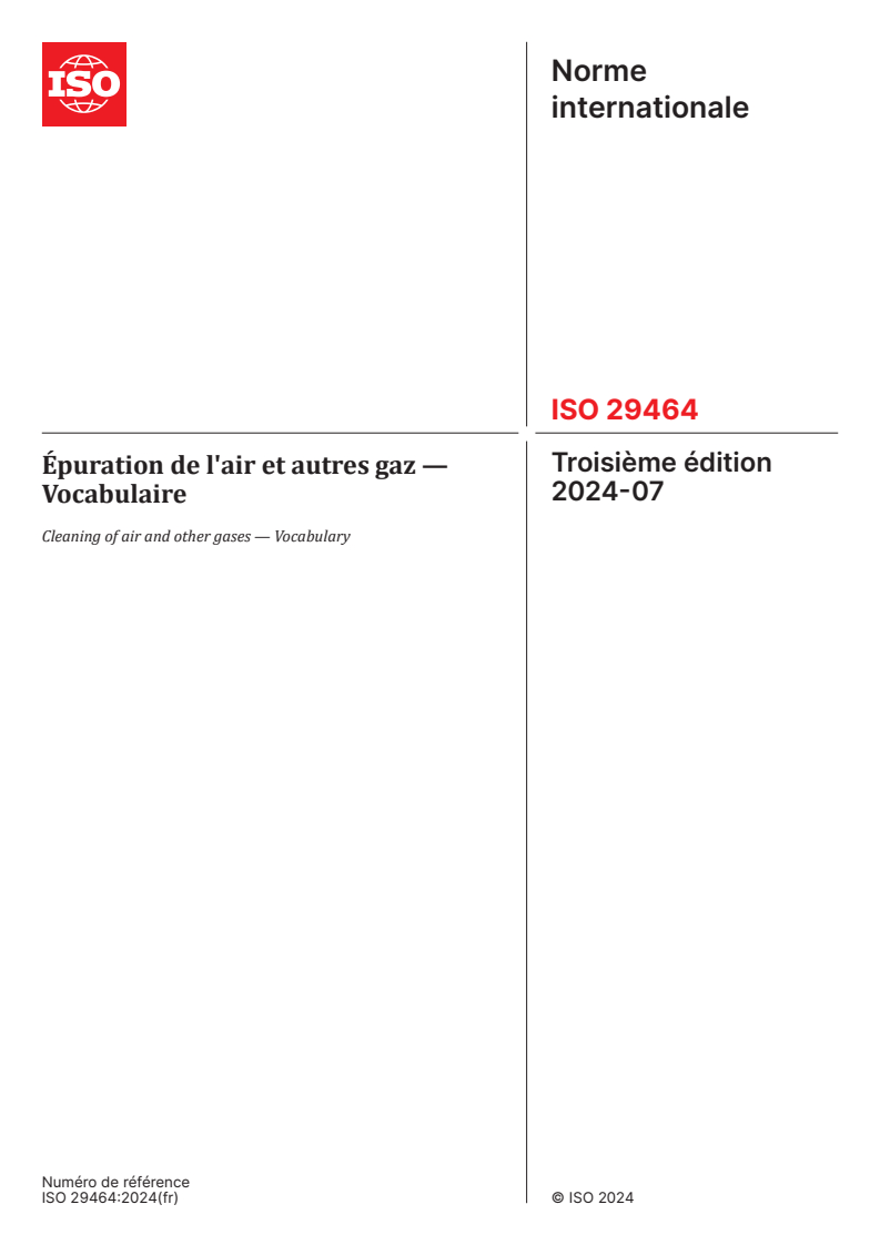 ISO 29464:2024 ISO 29464:2024 - Épuration de l'air et autres gaz — Vocabulaire
Released:7/9/2024 - Page 1 preview