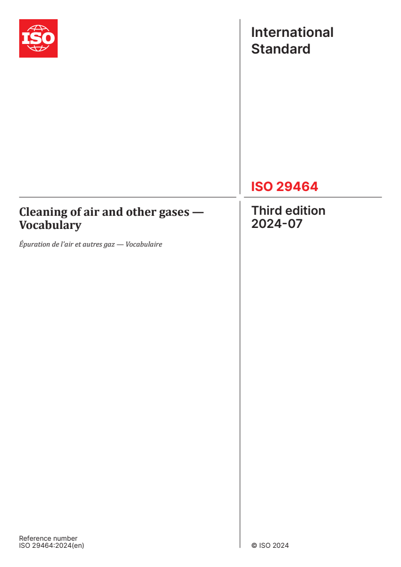 ISO 29464:2024 ISO 29464:2024 - Cleaning of air and other gases — Vocabulary
Released:7/9/2024 - Page 1 preview
