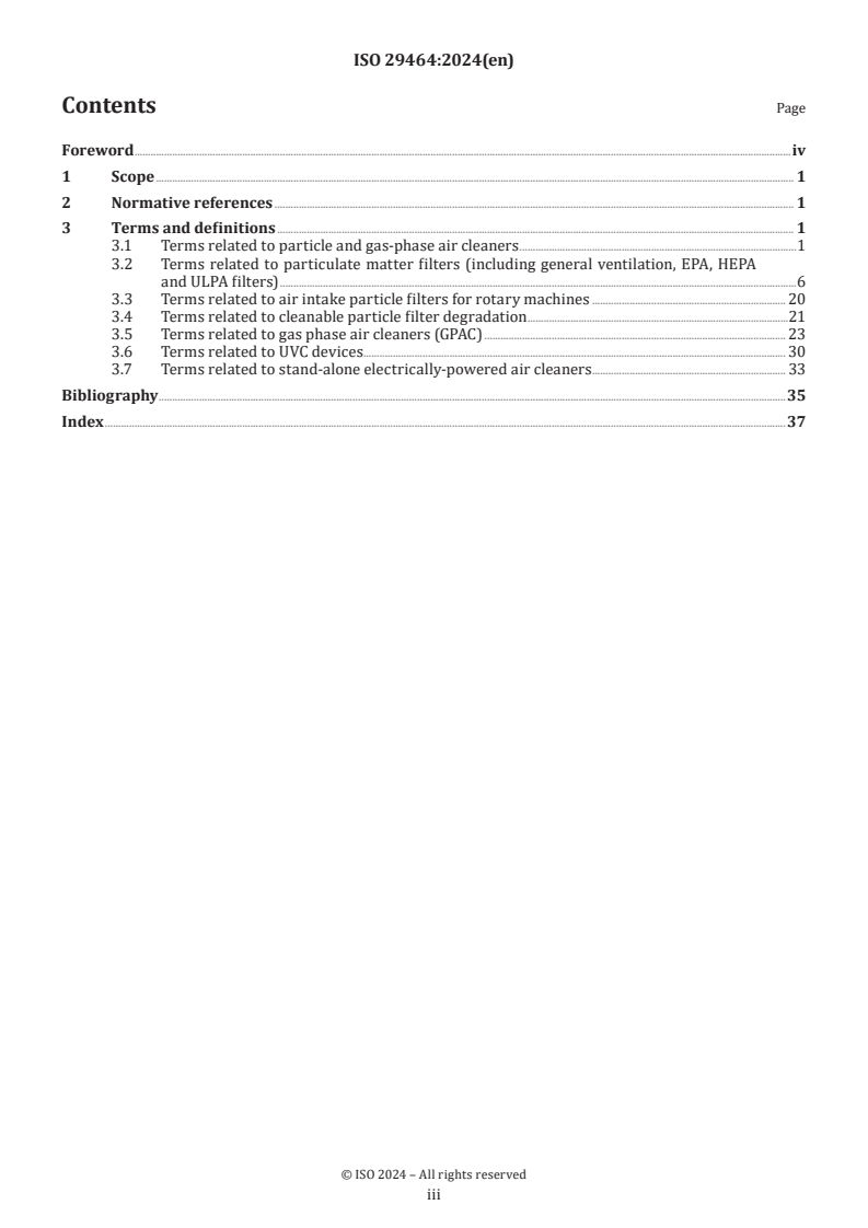 ISO 29464:2024 ISO 29464:2024 - Cleaning of air and other gases — Vocabulary
Released:7/9/2024 - Page 3 preview