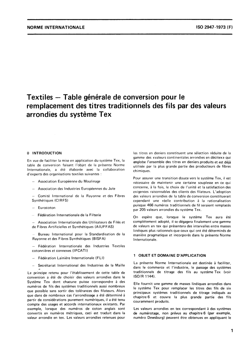 ISO 2947:1973 ISO 2947:1973 - Textiles — Table générale de conversion pour le remplacement des titres traditionnels des fils par des valeurs arrondies du système Tex/1/1973 - Page 3 preview