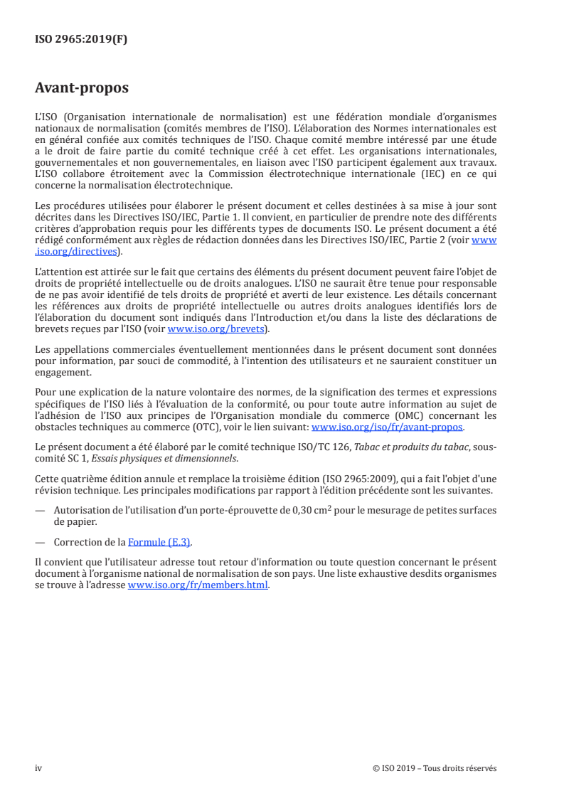 SIST ISO 2965:2020 ISO 2965:2019 - Matériaux utilisés comme papier à cigarettes, pour le gainage des filtres et comme papier manchette, y compris les matériaux possédant une zone perméable discrète ou orientée et les matériaux à bandes de perméabilité diverses — Détermination de la perméabilité à l'air/30/2019 - Page 4 preview
