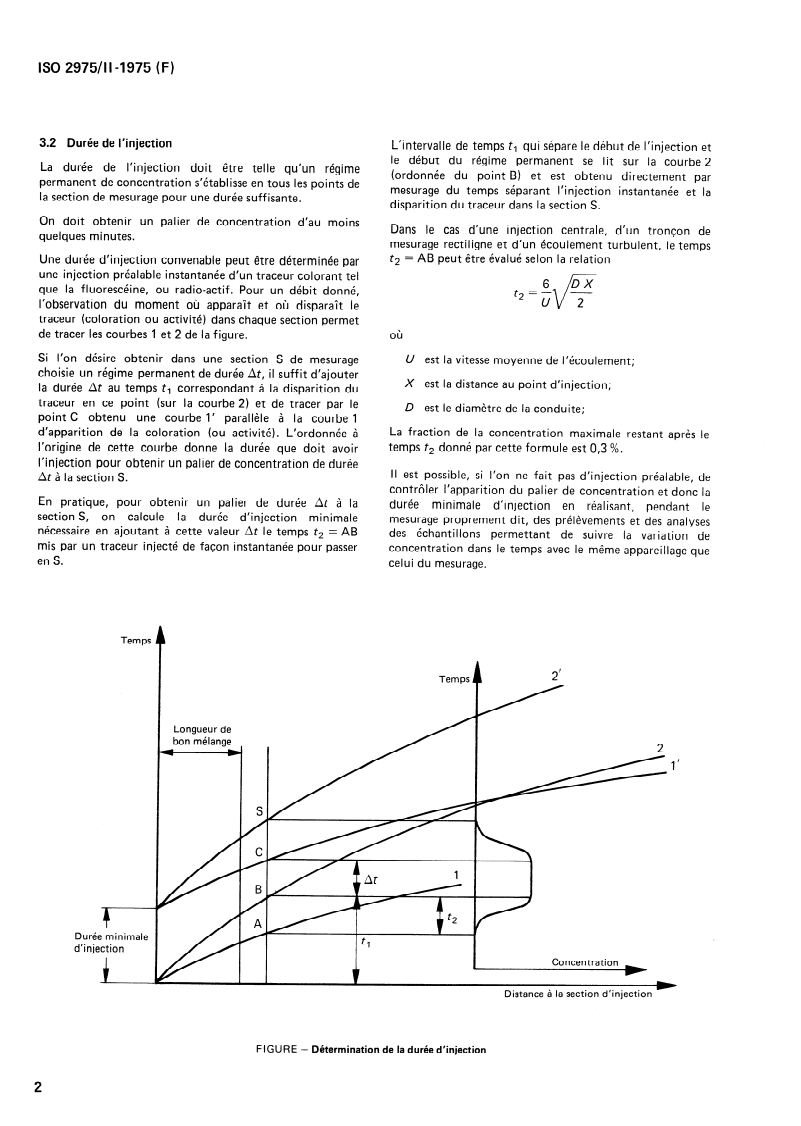 ISO 2975-2:1975 ISO 2975-2:1975 - Mesure de débit de l'eau dans les conduites fermées — Méthodes par traceurs — Partie 2: Méthode d'injection à débit constant, utilisant des traceurs non radio-actifs/1/1975 - Page 4 preview