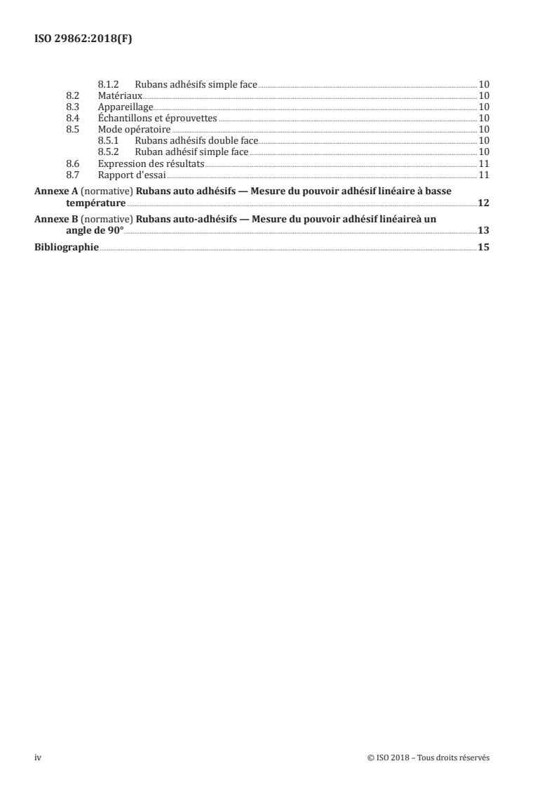 ISO 29862:2018 ISO 29862:2018 - Rubans auto-adhésifs — Détermination des caractéristiques du pouvoir adhésif linéaire/11/2018 - Page 4 preview
