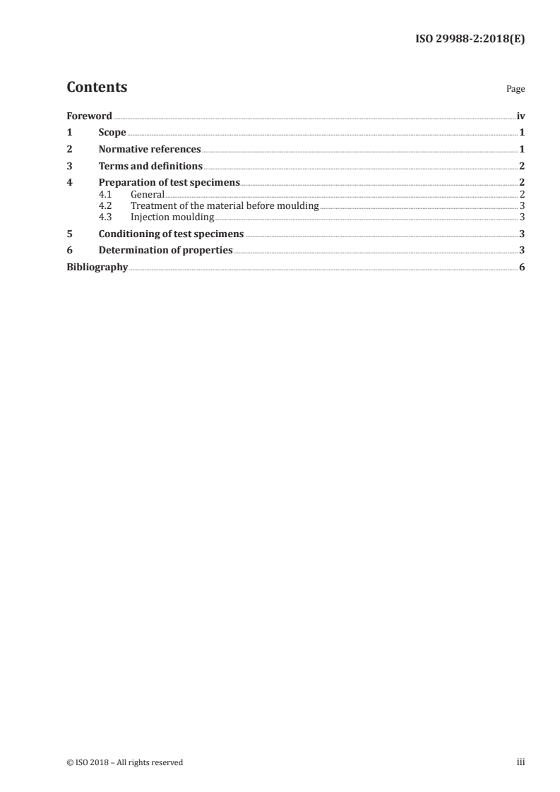 ISO 29988-2:2018 ISO 29988-2:2018 - Plastics — Polyoxymethylene (POM) moulding and extrusion materials — Part 2: Preparation of test specimens and determination of properties
Released:4/20/2018 - Page 3 preview