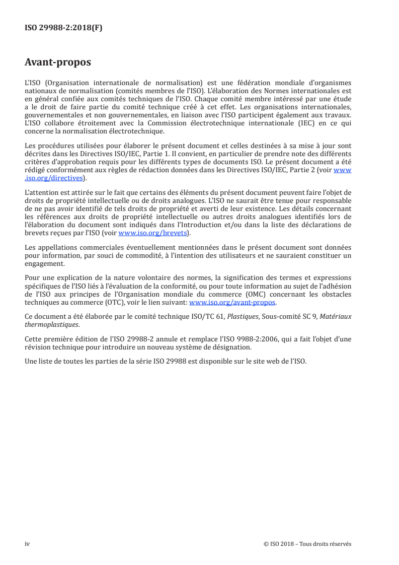 ISO 29988-2:2018 ISO 29988-2:2018 - Plastiques — Matériaux à base de polyoxyméthylène (POM) pour moulage et extrusion — Partie 2: Préparation des éprouvettes et détermination des propriétés
Released:4/20/2018 - Page 4 preview